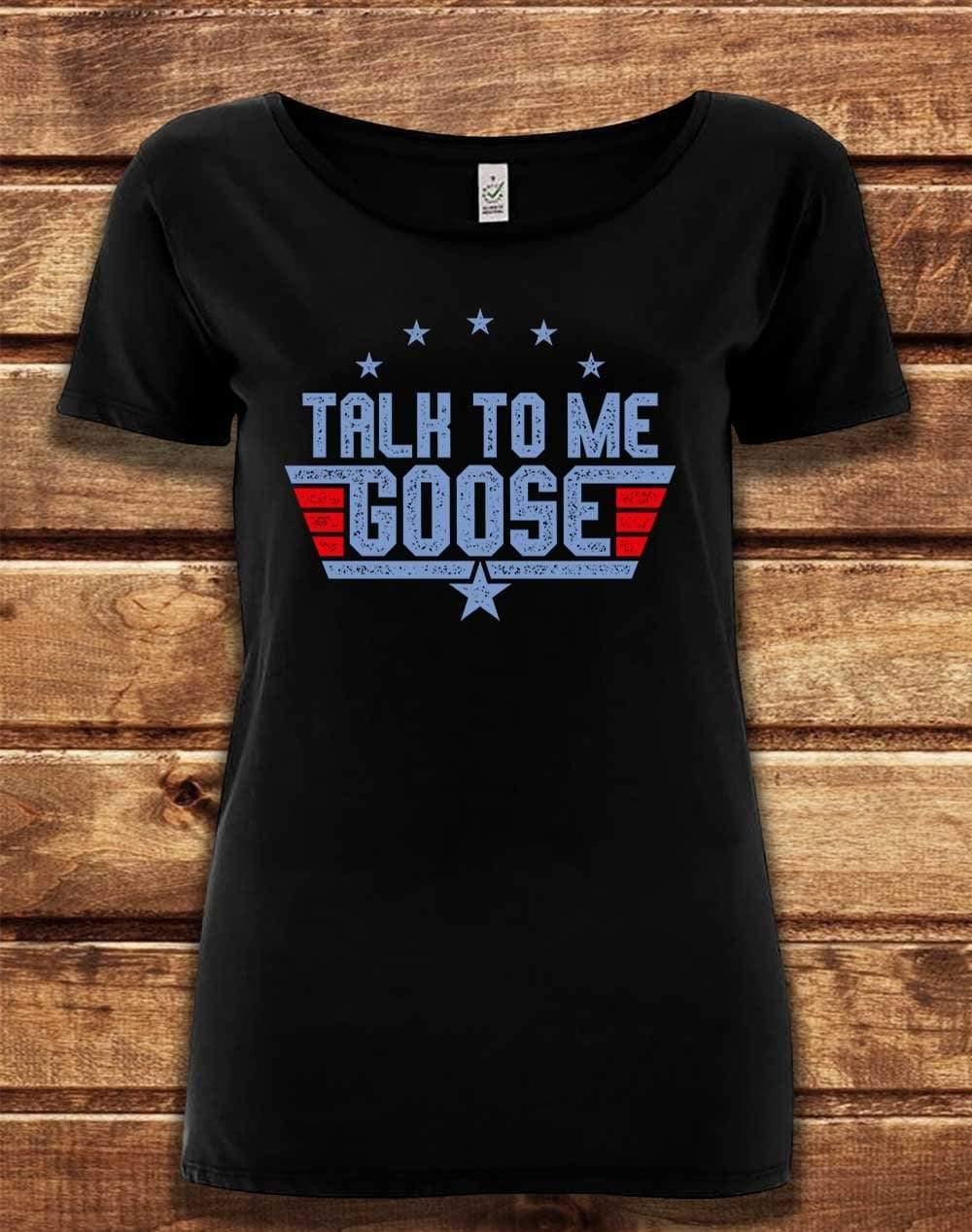 DELUXE Talk to me Goose Organic Scoop Neck T-Shirt 8-10 / Black  - Off World Tees