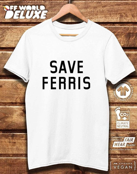 DELUXE Save Ferris Organic Cotton T-Shirt  - Off World Tees