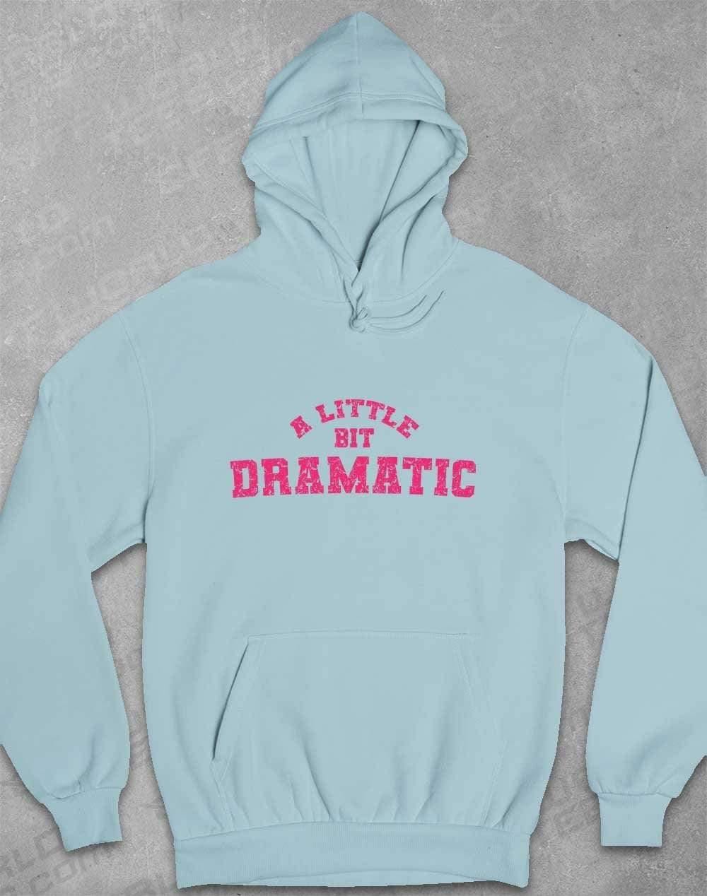A Little Bit Dramatic Distressed Hoodie XS / Sky Blue  - Off World Tees