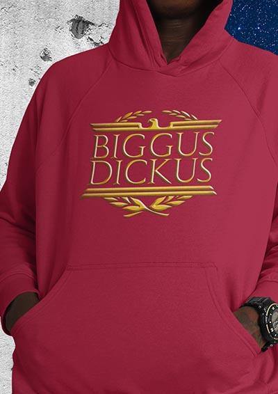 Biggus Dickus Hoodie  - Off World Tees