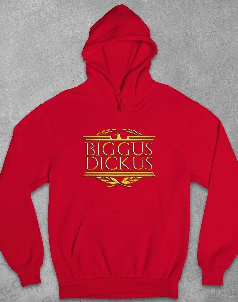 Biggus Dickus Hoodie XS / Fire Red  - Off World Tees