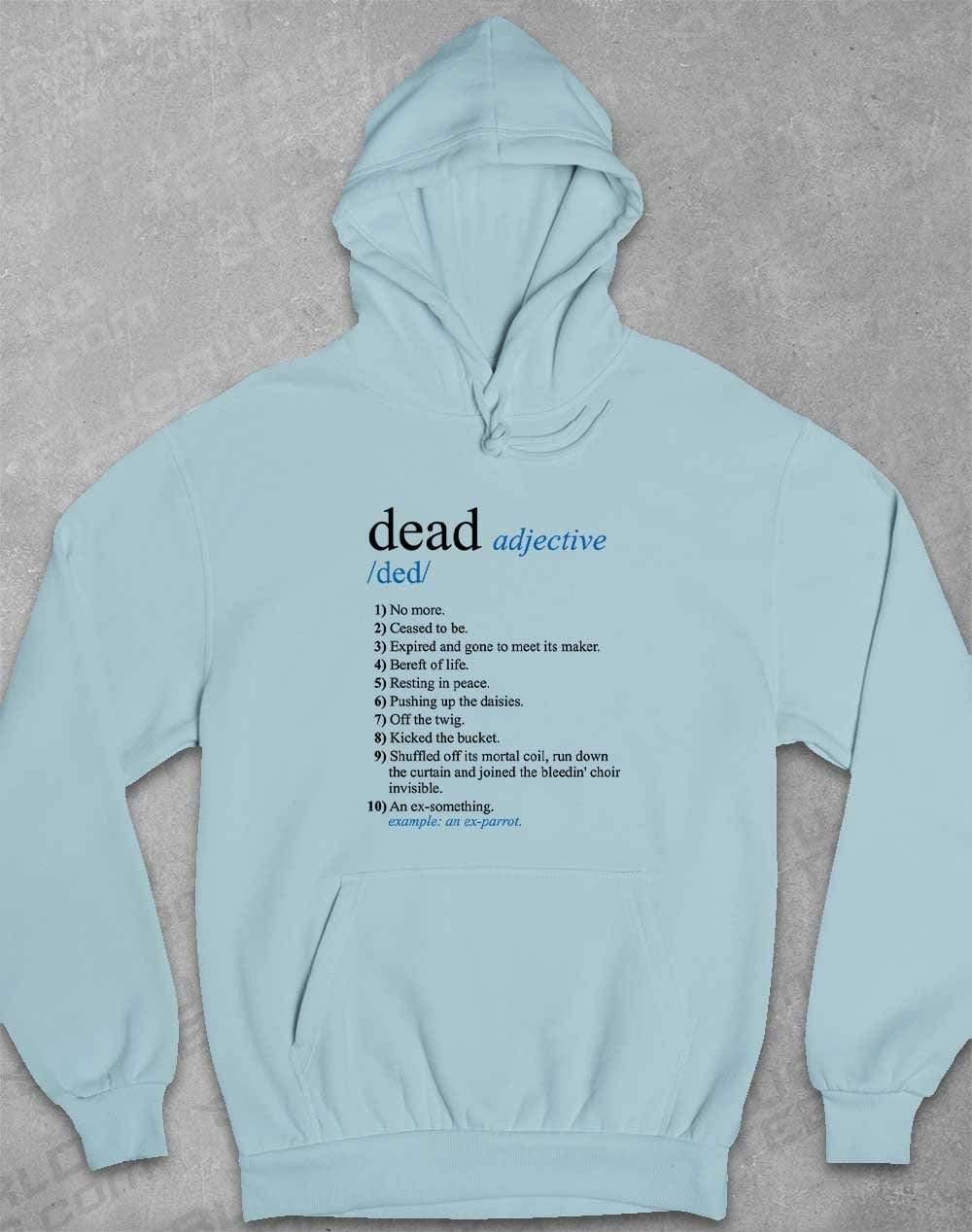 Dead Parrot Definition Hoodie XS / Sky Blue  - Off World Tees