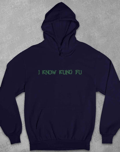 I Know Kung Fu Hoodie XS / Oxford Navy  - Off World Tees