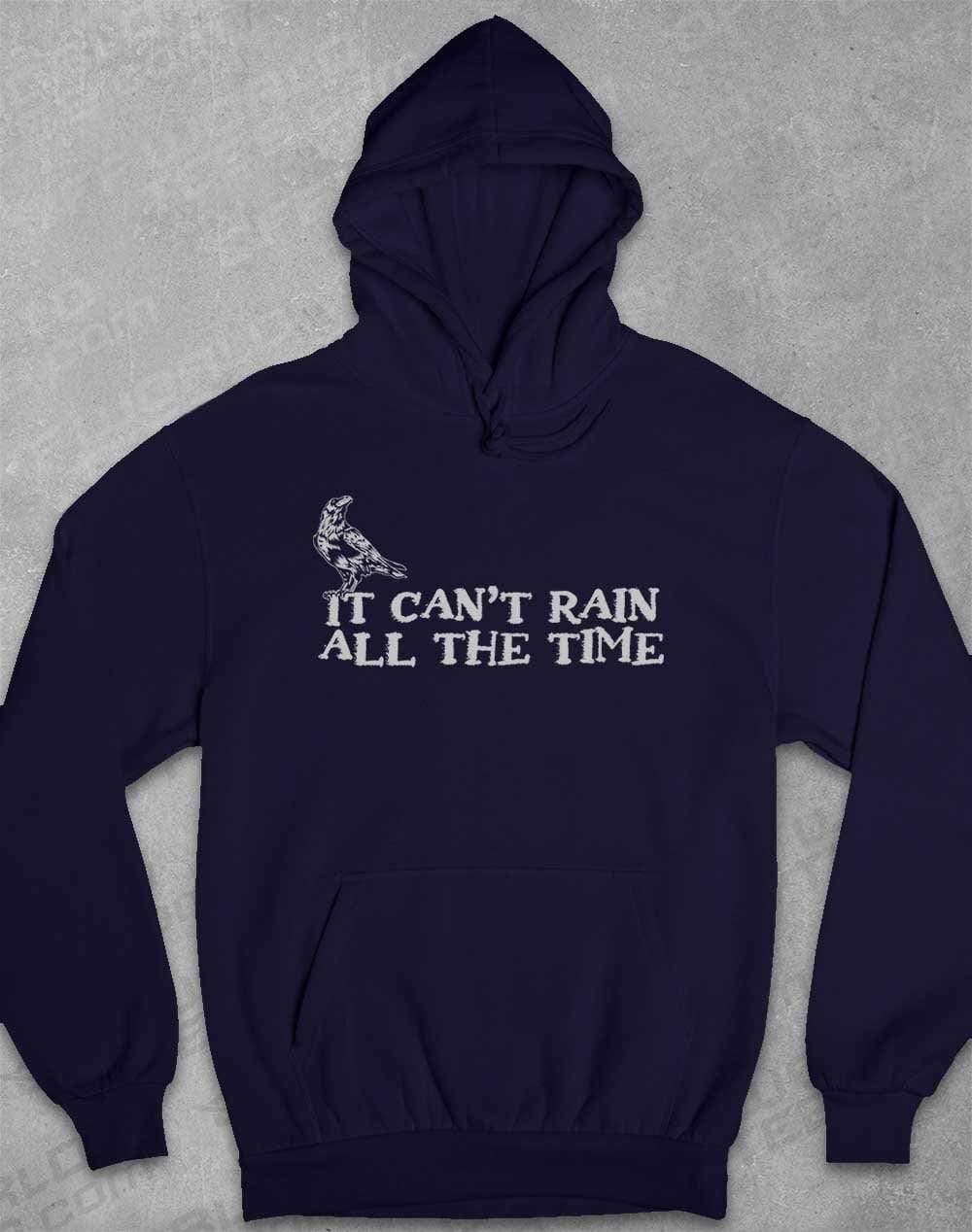 It Can't Rain All the Time Hoodie XS / Oxford Navy  - Off World Tees