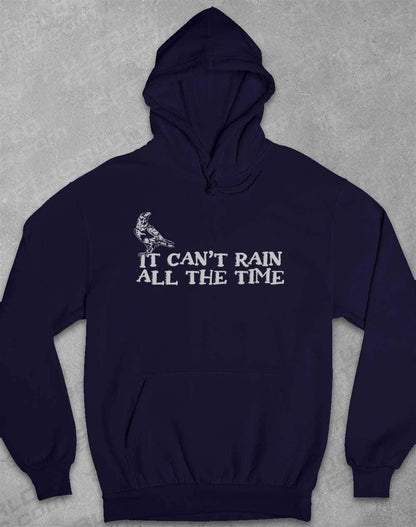 It Can't Rain All the Time Hoodie XS / Oxford Navy  - Off World Tees