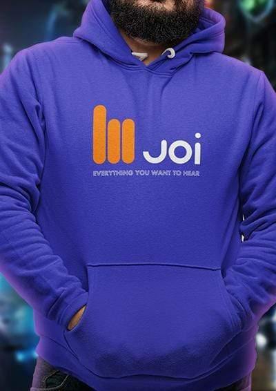 JOI Everything You Want to Hear Hoodie  - Off World Tees