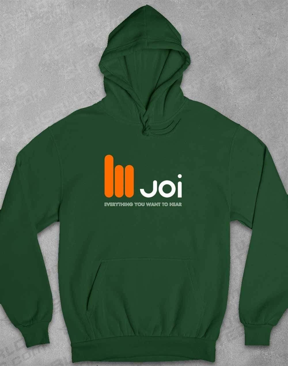 JOI Everything You Want to Hear Hoodie XS / Bottle Green  - Off World Tees