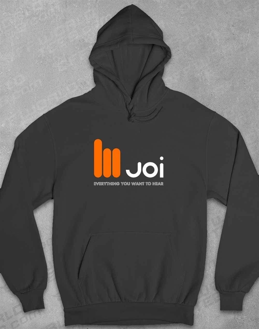 JOI Everything You Want to Hear Hoodie XS / Charcoal  - Off World Tees