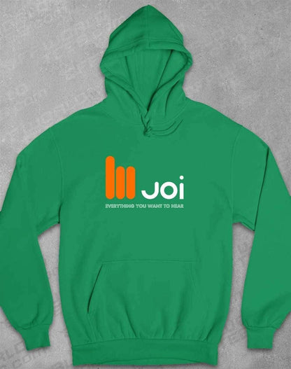 JOI Everything You Want to Hear Hoodie XS / Irish Green  - Off World Tees