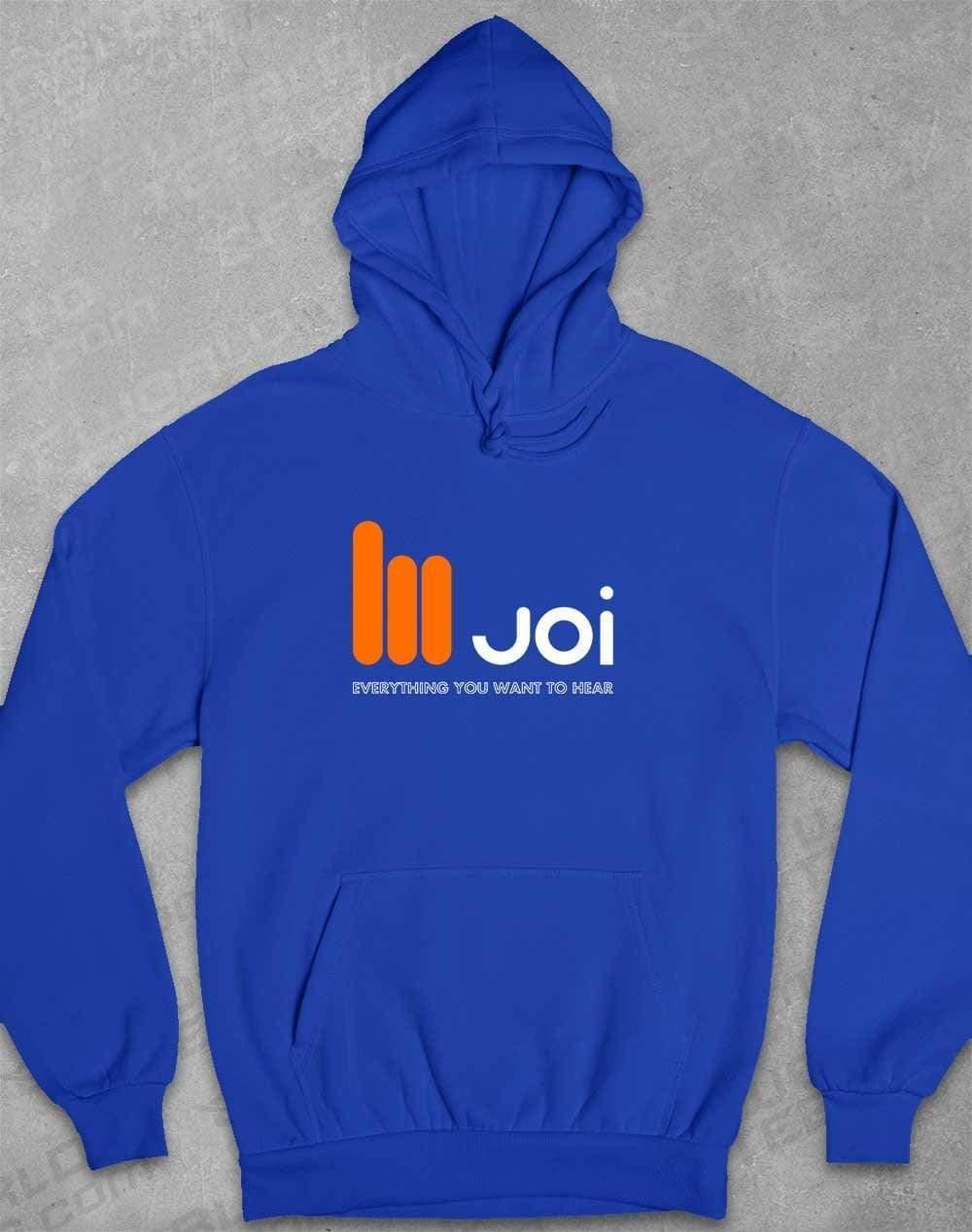 JOI Everything You Want to Hear Hoodie XS / Royal Blue  - Off World Tees