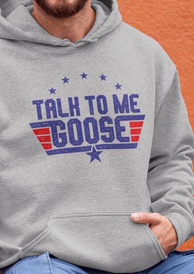 Talk to Me Goose Hoodie  - Off World Tees