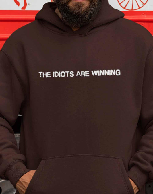 The Idiots Are Winning Hoodie  - Off World Tees
