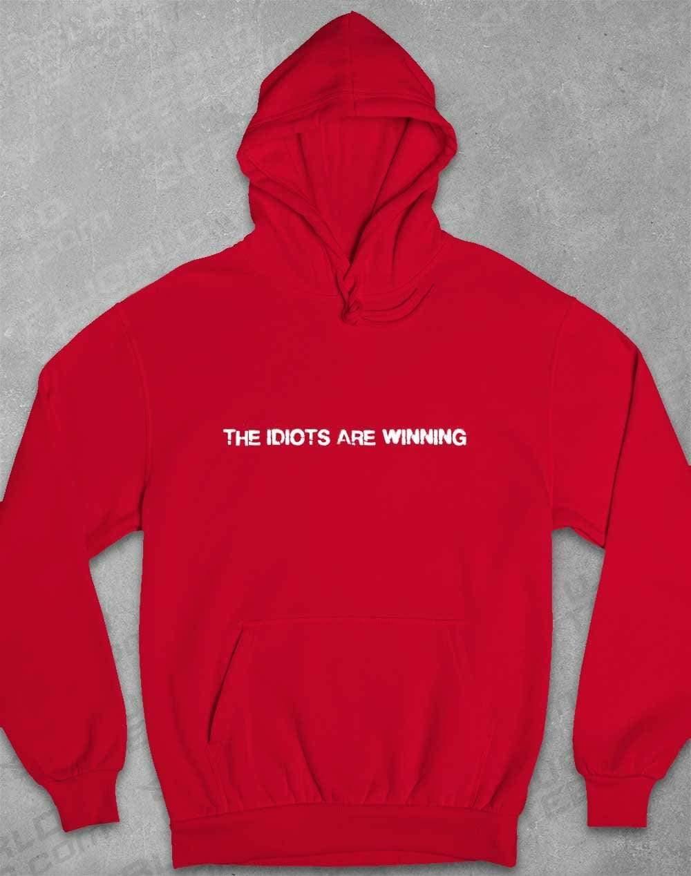 The Idiots Are Winning Hoodie XS / Fire Red  - Off World Tees