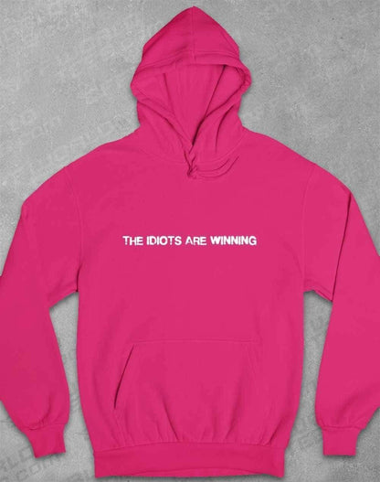 The Idiots Are Winning Hoodie XS / Hot Pink  - Off World Tees