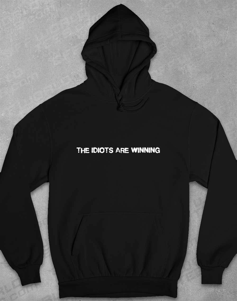 The Idiots Are Winning Hoodie XS / Jet Black  - Off World Tees