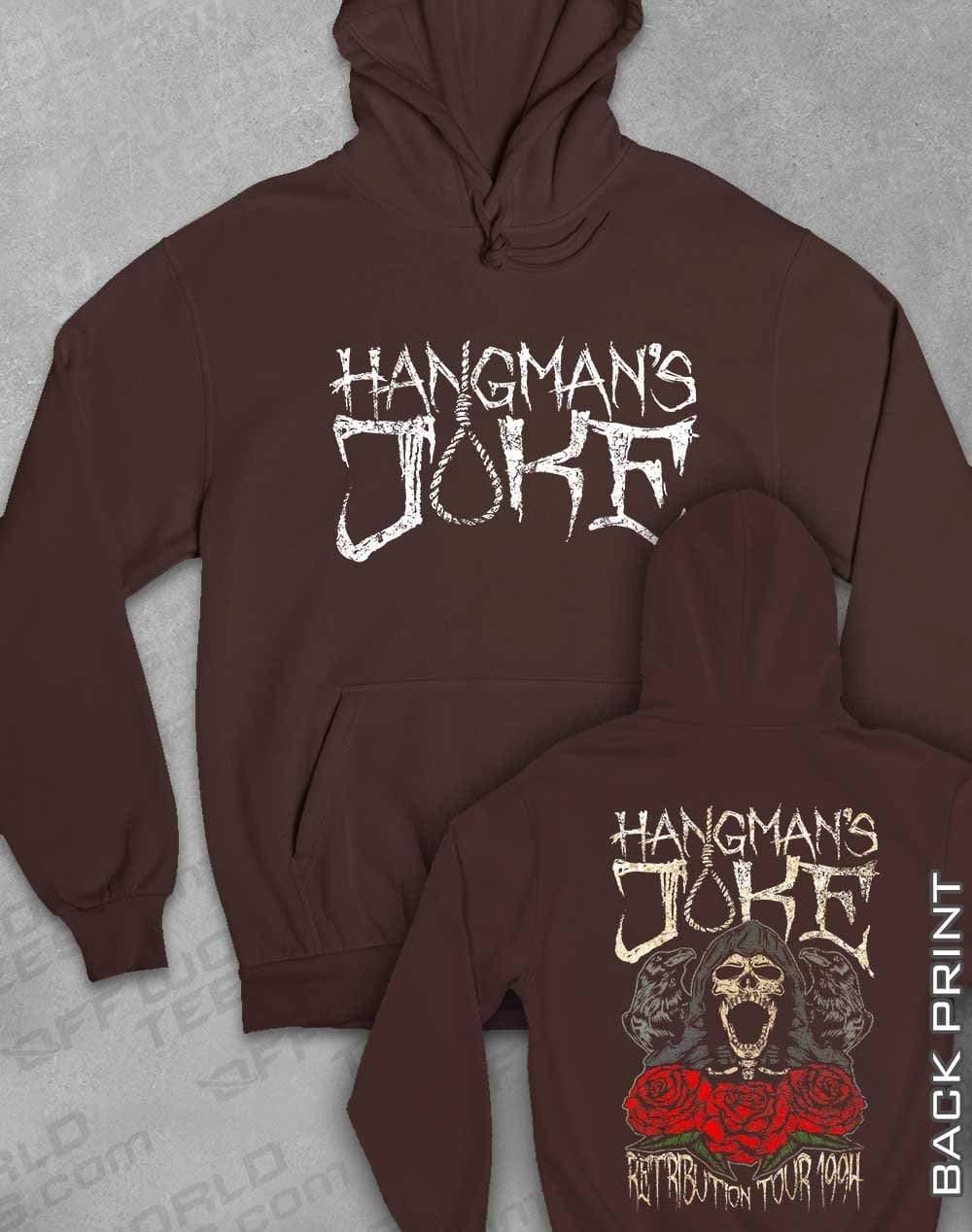 Hangman's Joke Tour 94 with Back Print Hoodie XS / Hot Chocolate  - Off World Tees
