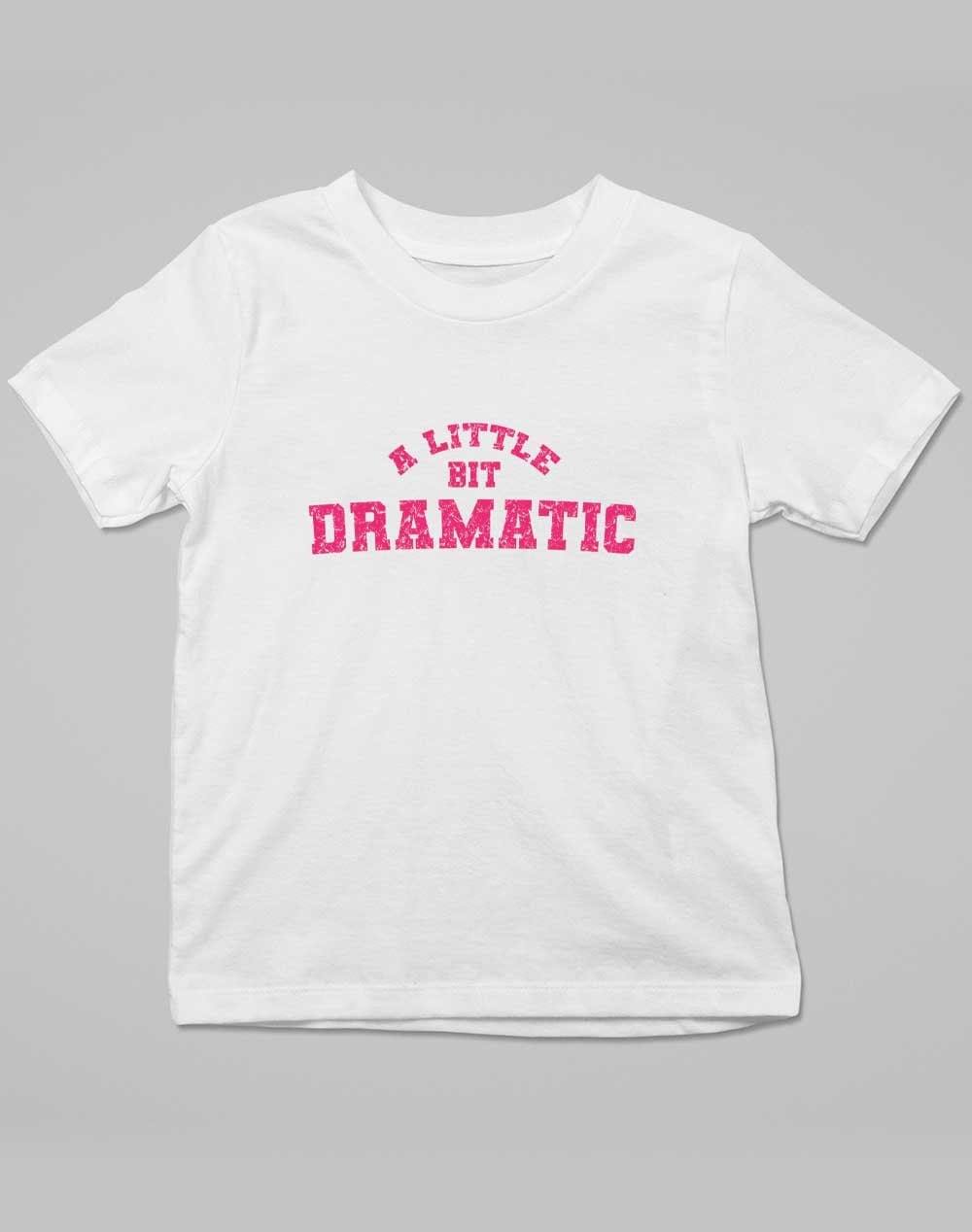 A Little Bit Dramatic Distressed Kids T-Shirt 3-4 years / White  - Off World Tees