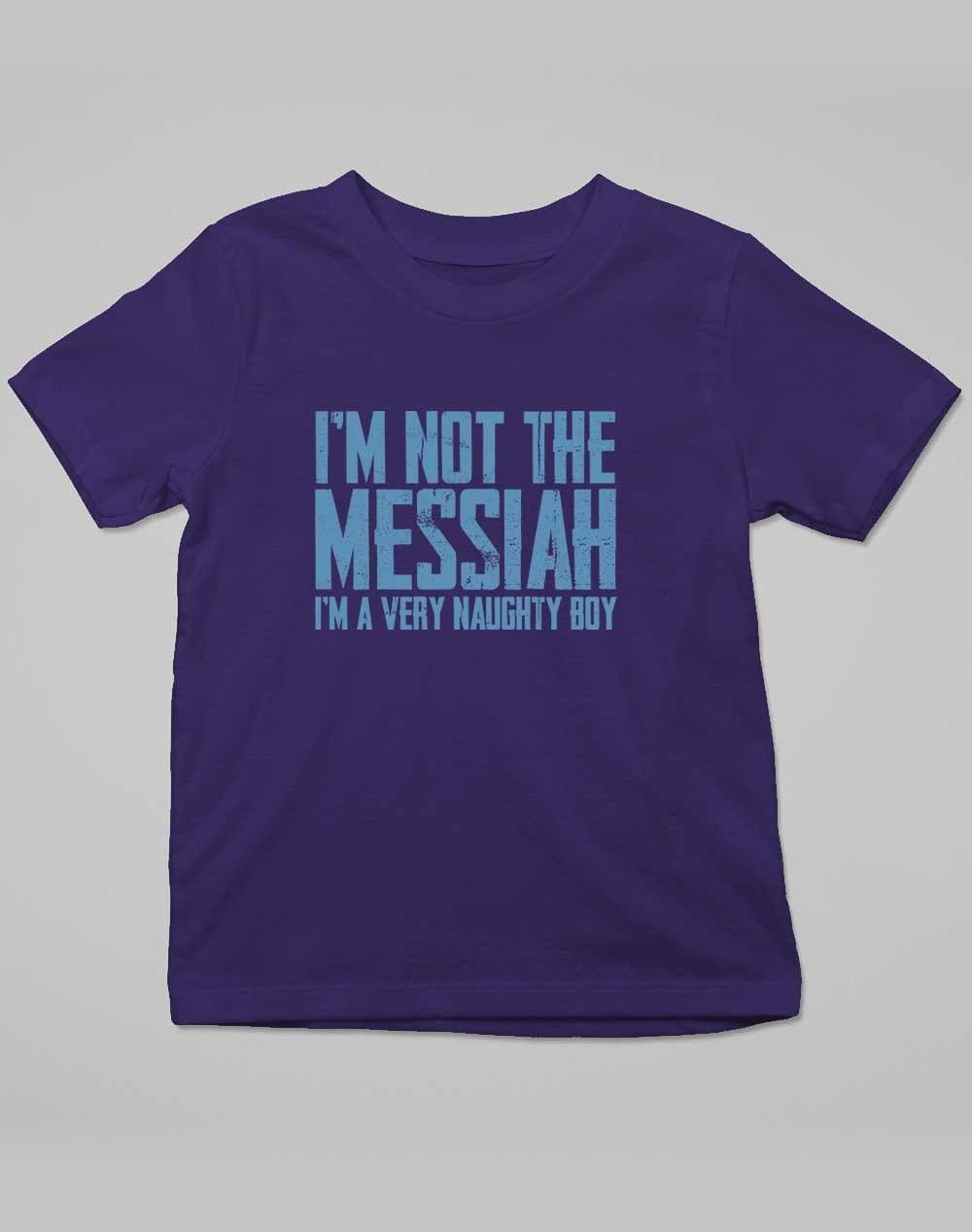 I'm Not the Messiah I'm a Very Naughty Boy Kids T-Shirt 3-4 years / Navy  - Off World Tees