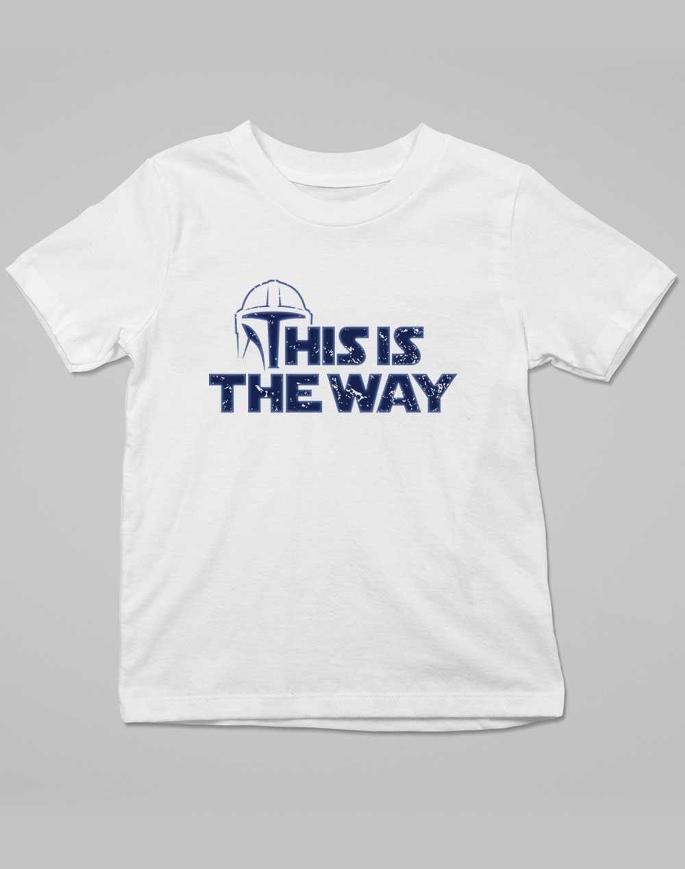 This is the Way - Kids T-Shirt 3-4 years / White  - Off World Tees