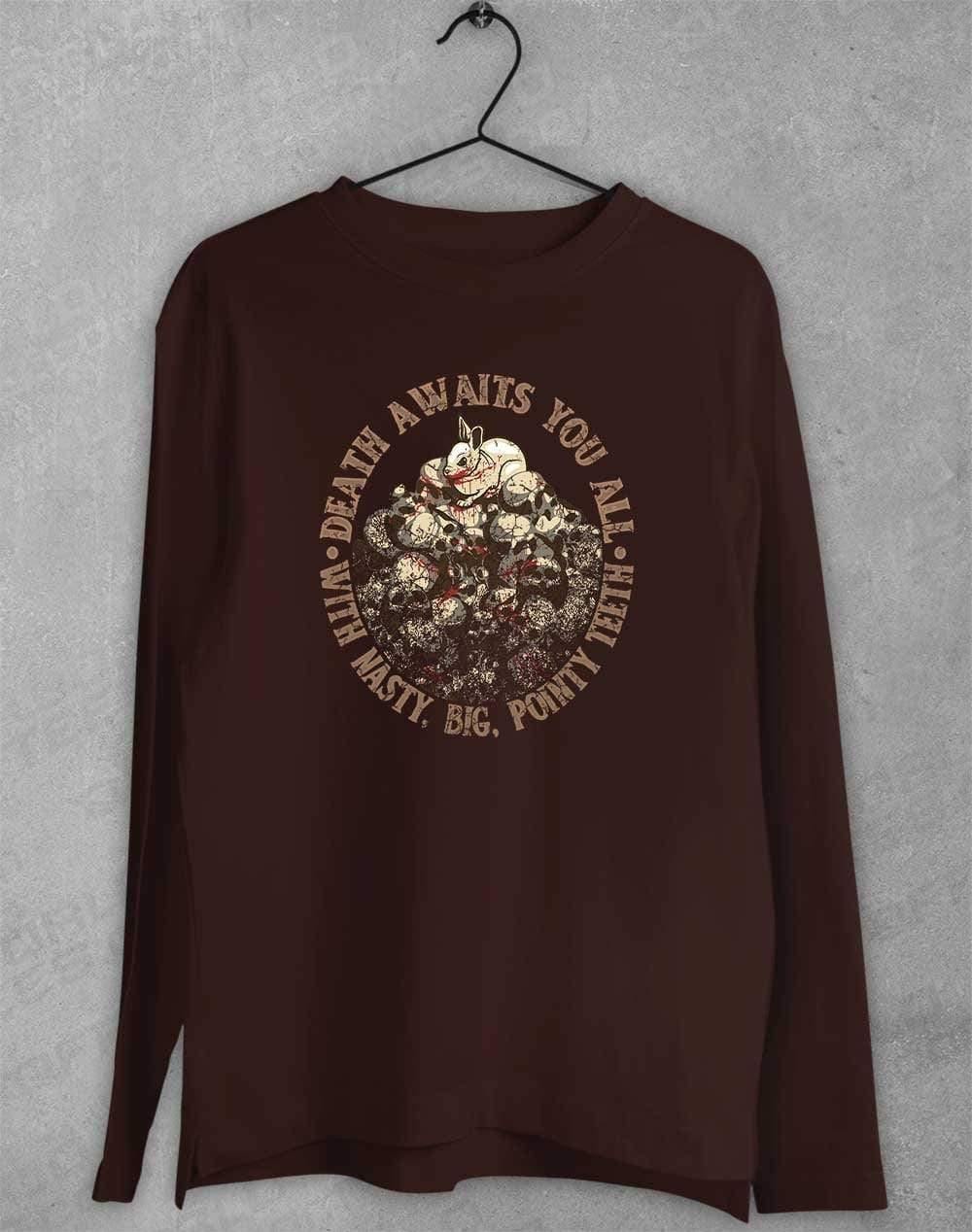 Death Awaits You Long Sleeve T-Shirt S / Dark Chocolate  - Off World Tees