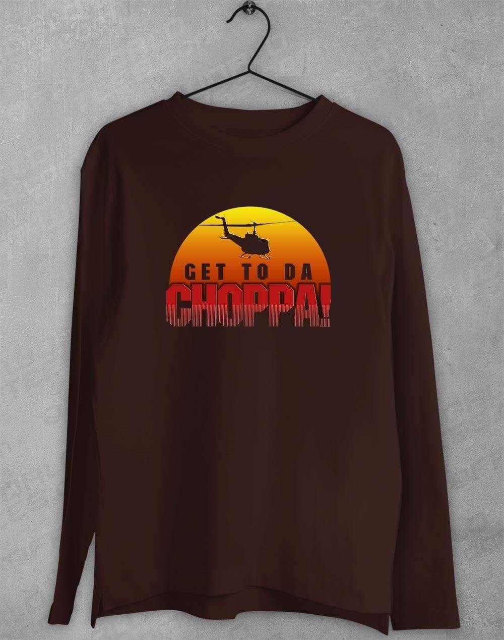 Get To Da Choppa Long Sleeve T-Shirt S / Dark Chocolate  - Off World Tees