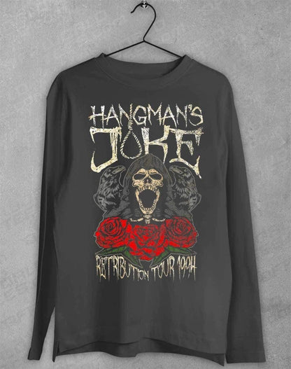 Hangman's Joke Retribution Tour 94 Long Sleeve T-Shirt S / Charcoal  - Off World Tees