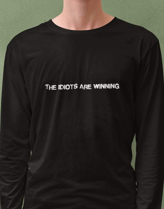 The Idiots Are Winning Long Sleeve T-Shirt  - Off World Tees