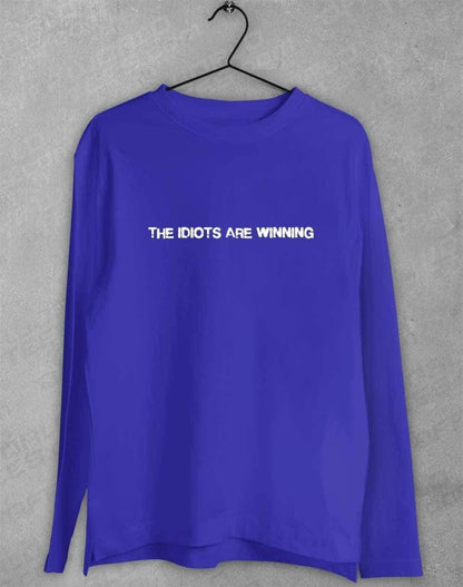 The Idiots Are Winning Long Sleeve T-Shirt S / Royal  - Off World Tees