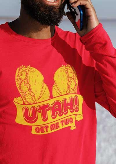 Utah Get Me Two Long Sleeve T-Shirt  - Off World Tees