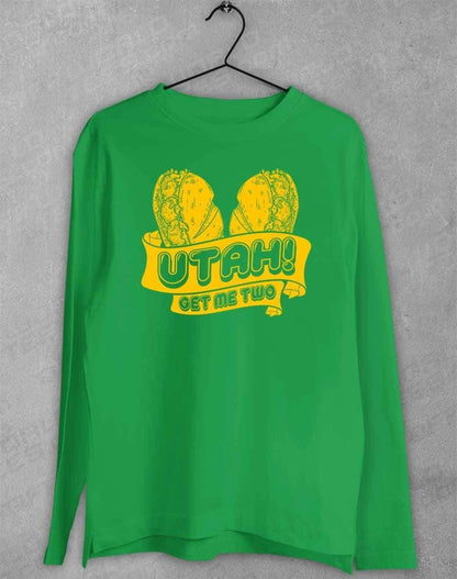Utah Get Me Two Long Sleeve T-Shirt S / Irish Green  - Off World Tees
