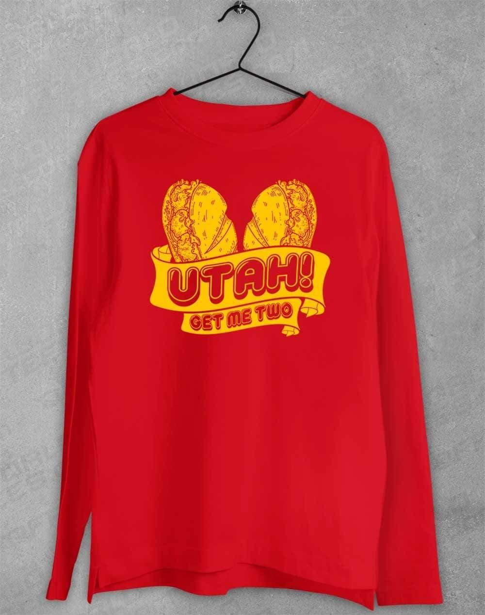 Utah Get Me Two Long Sleeve T-Shirt S / Red  - Off World Tees
