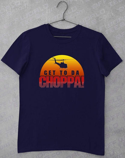 Get To Da Choppa T-Shirt S / Navy  - Off World Tees