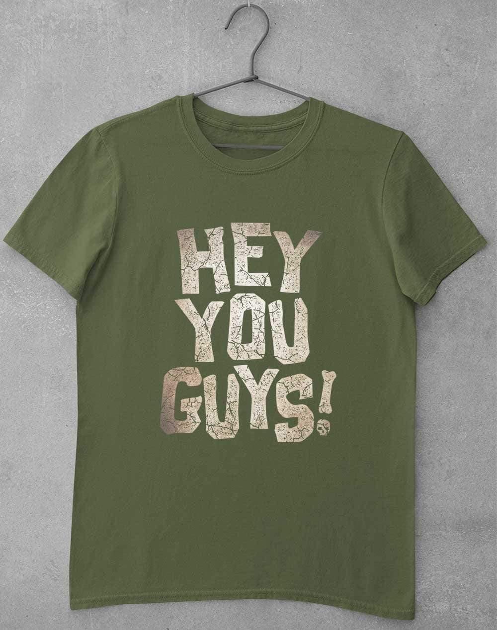 Hey You Guys T-Shirt S / Military Green  - Off World Tees