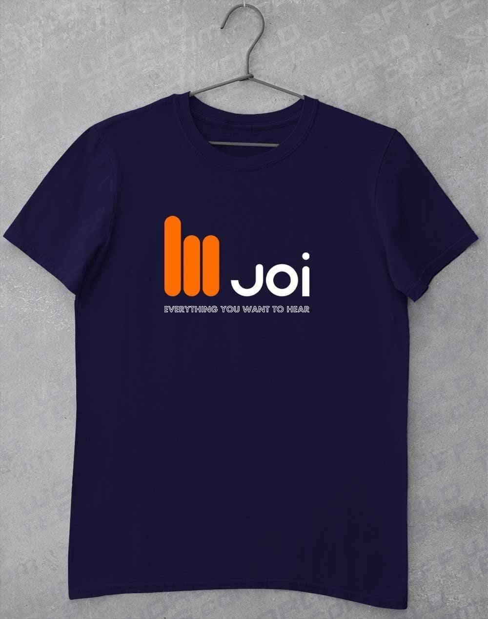 JOI Everything You Want to Hear T-Shirt S / Navy  - Off World Tees