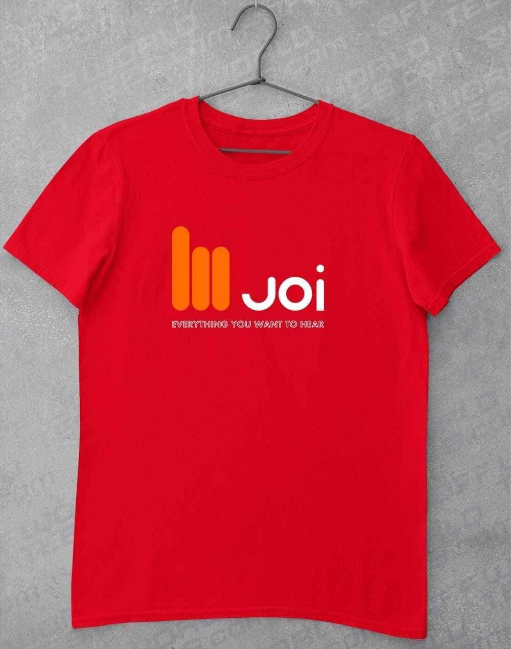 JOI Everything You Want to Hear T-Shirt S / Red  - Off World Tees