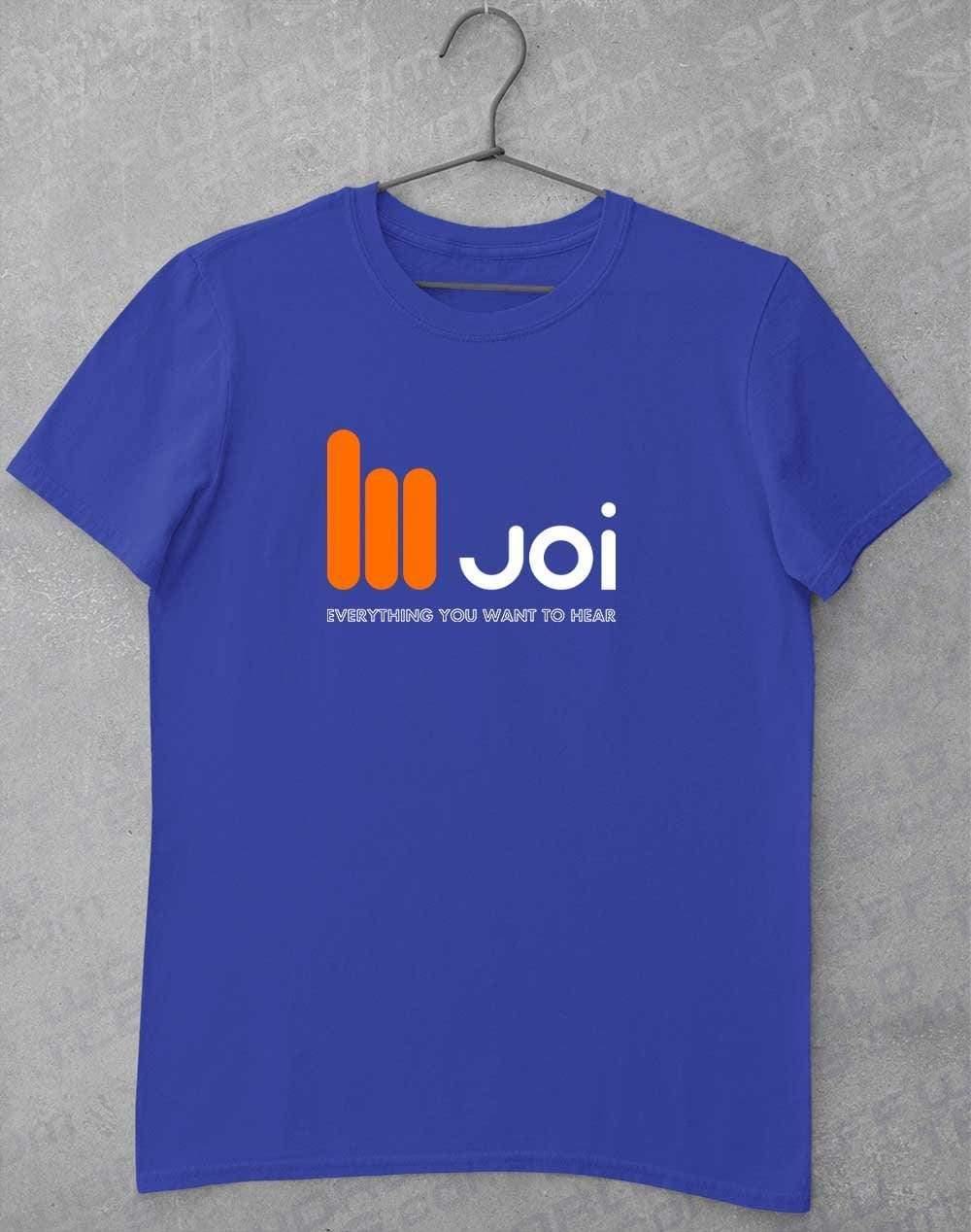 JOI Everything You Want to Hear T-Shirt S / Royal  - Off World Tees
