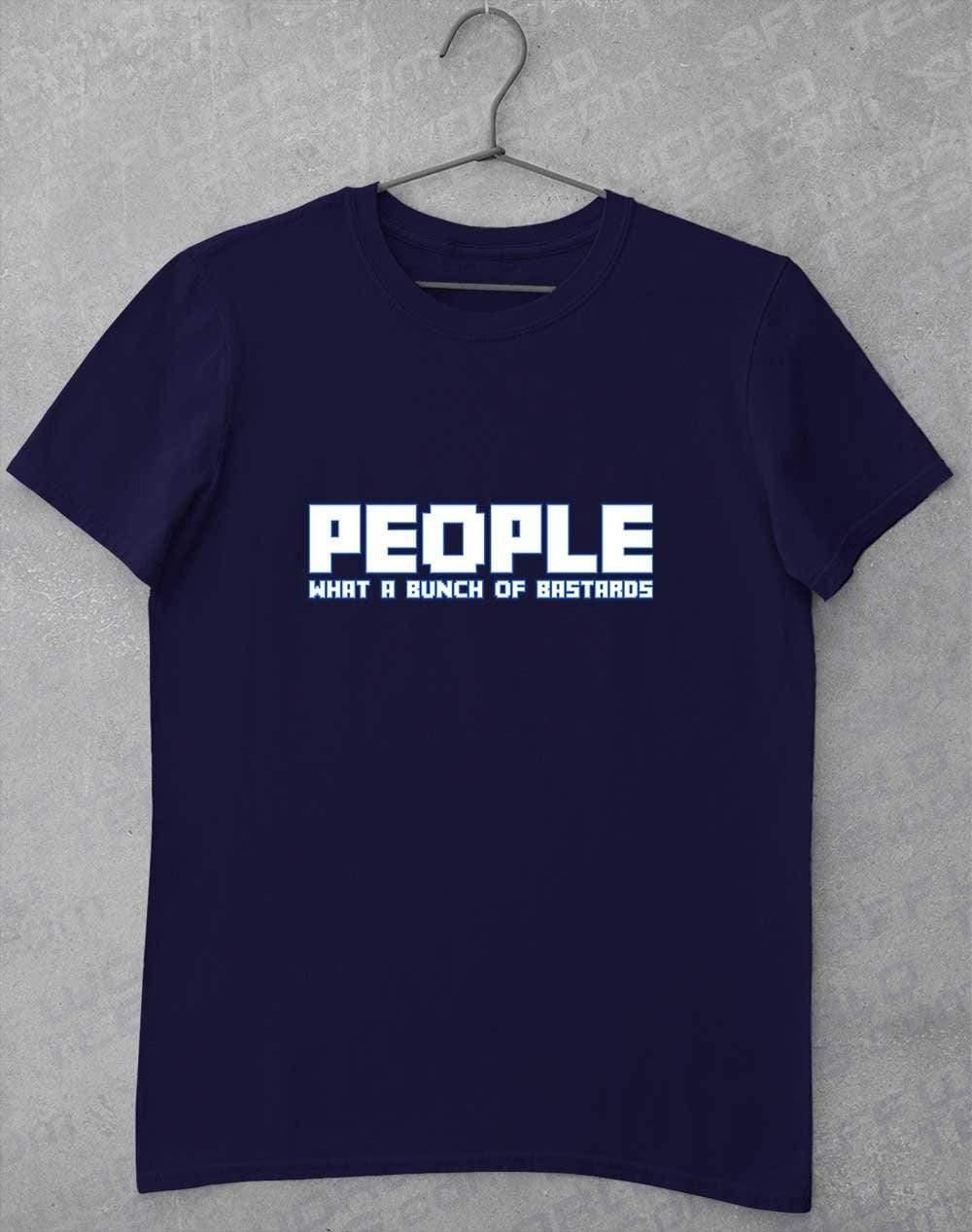 People = Bastards T-Shirt S / Navy  - Off World Tees