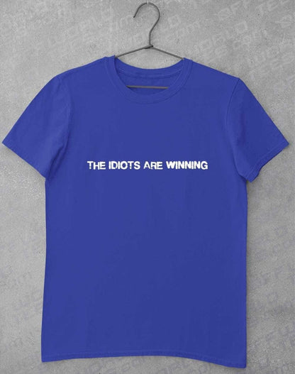 The Idiots Are Winning T-Shirt S / Royal  - Off World Tees