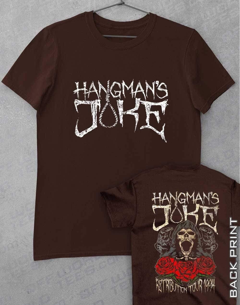 Hangman's Joke Tour 94 with Back Print T-Shirt S / Dark Chocolate  - Off World Tees