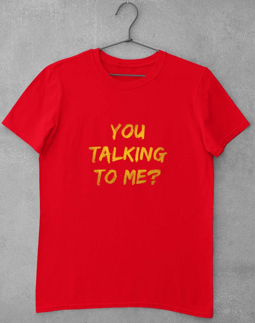 You Talking To Me? T-Shirt S / Red  - Off World Tees