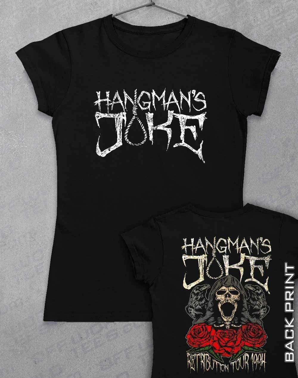 Hangman's Joke Tour 94 with Back Print Womens T-Shirt 8-10 / Black  - Off World Tees