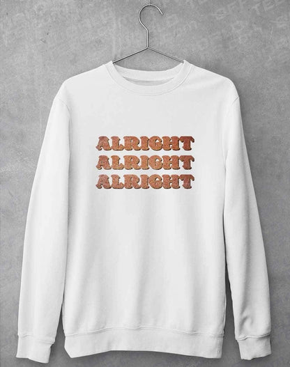 Alright Alright Alright Sweatshirt S / Arctic White  - Off World Tees