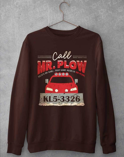 Call Mr Plow Sweatshirt S / Hot Chocolate  - Off World Tees