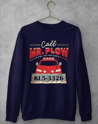 Call Mr Plow Sweatshirt S / Oxford Navy  - Off World Tees