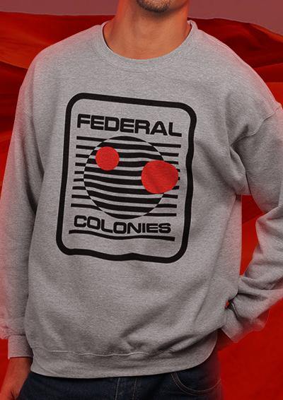 Federal Colonies Sweatshirt  - Off World Tees
