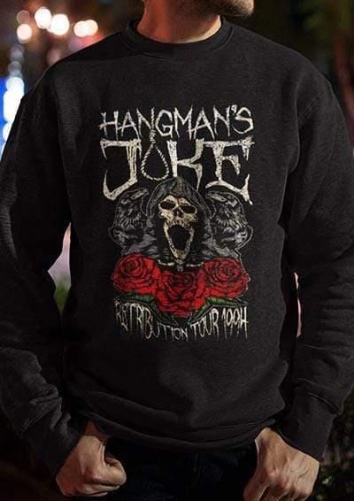 Hangman's Joke Retribution Tour 94 Sweatshirt  - Off World Tees