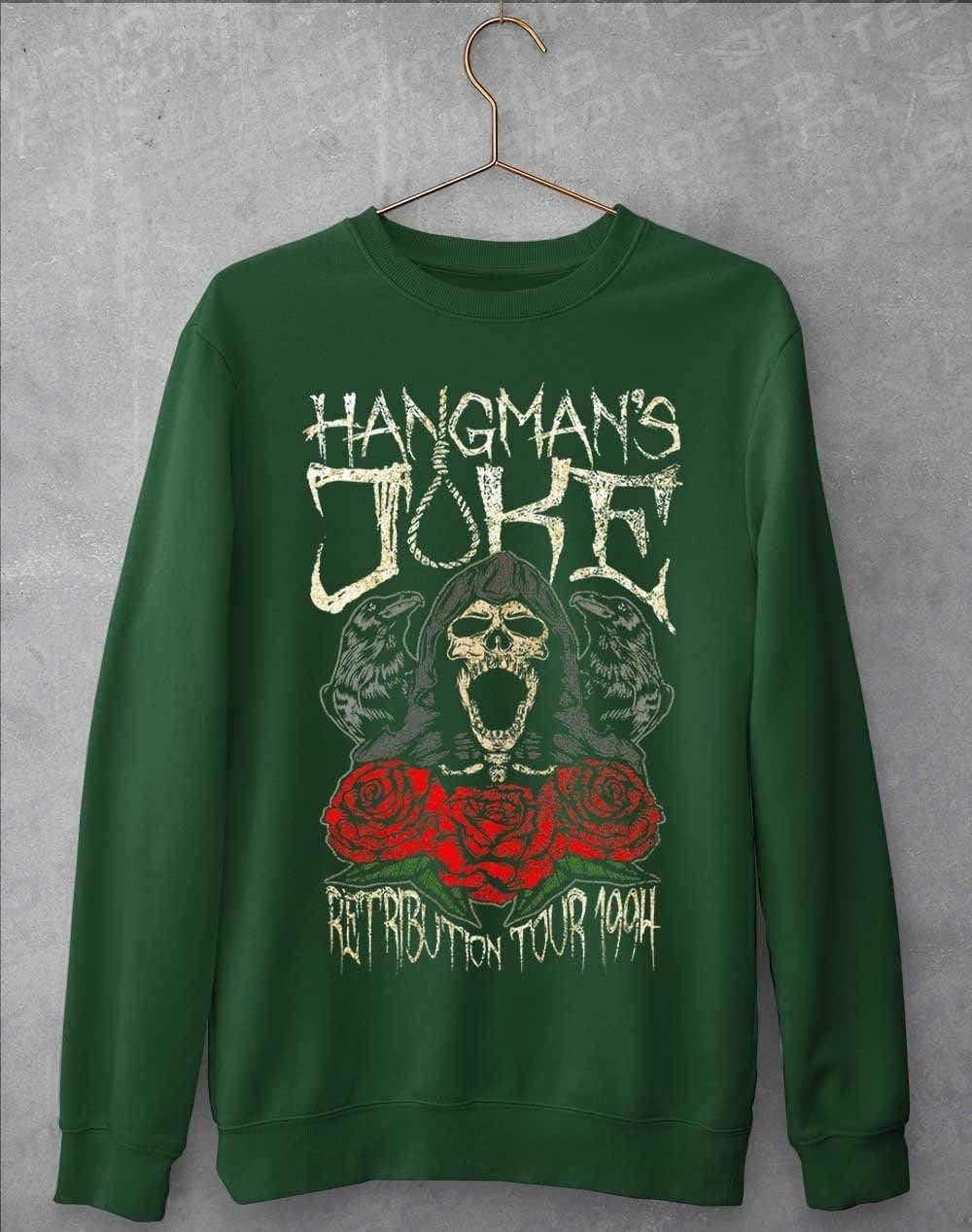 Hangman's Joke Retribution Tour 94 Sweatshirt S / Bottle Green  - Off World Tees