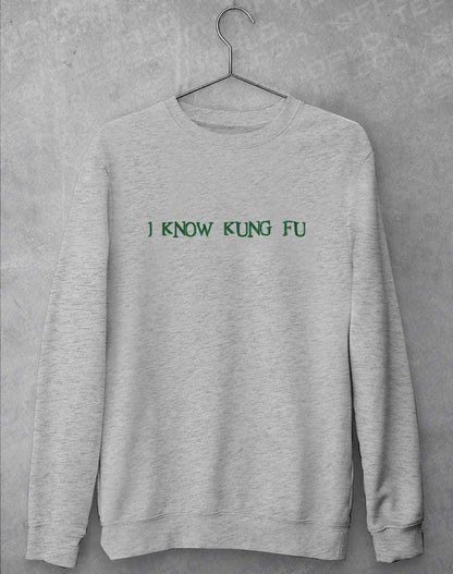 I Know Kung Fu Sweatshirt S / Heather Grey  - Off World Tees