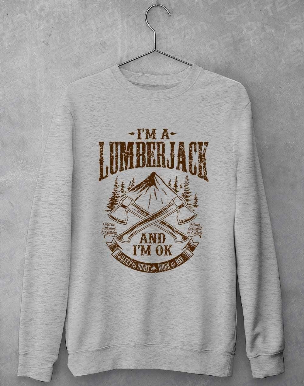 I'm a Lumberjack Sweatshirt S / Heather Grey  - Off World Tees