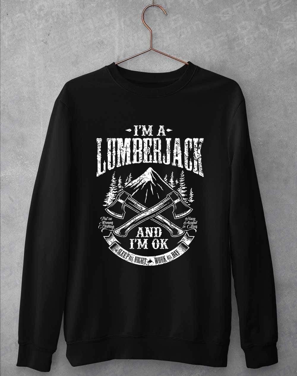 I'm a Lumberjack Sweatshirt S / Jet Black  - Off World Tees